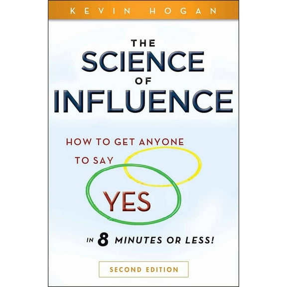 The Science of Influence, (Paperback)