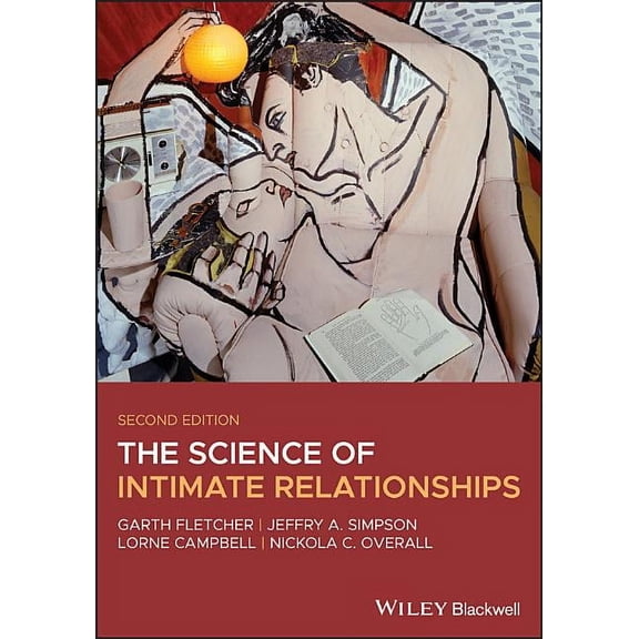 The Science of Intimate Relationships, (Paperback)