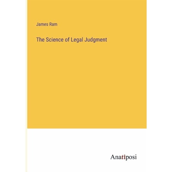 The Science of Legal Judgment