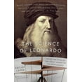 thumbnail image 1 of The Science of Leonardo: Inside the Mind of the Great Genius of the Renaissance, (Paperback), 1 of 1