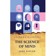 The Science of Mind Hardcover