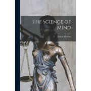 The Science of Mind, Paperback