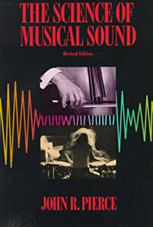 Pre-Owned The Science of Musical Sound (Paperback) 0716760053 9780716760054 - Walmart.com