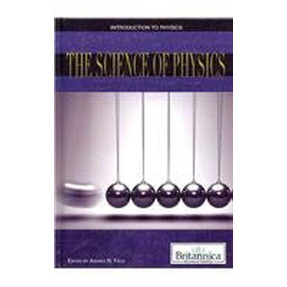 Pre-Owned The Science of Physics Introduction to Physics Library Binding Field, Andrea R.
