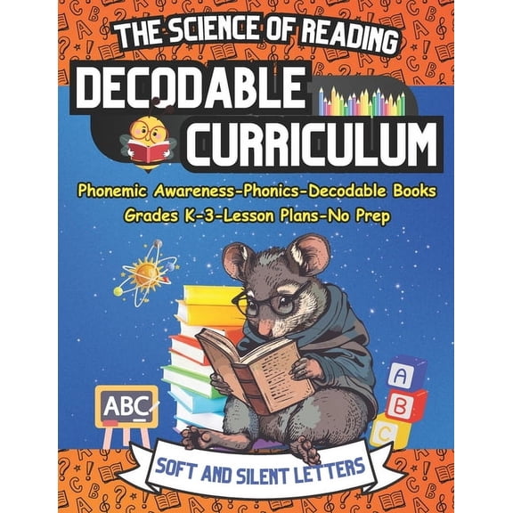 The Science of Reading Decodable Reader Curriculum: Soft and Silent Letters, (Paperback)