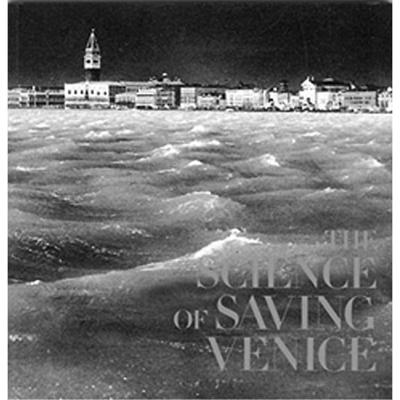 Pre-Owned The Science of Saving Venice, 9788842213109, 8842213101, Paperback,