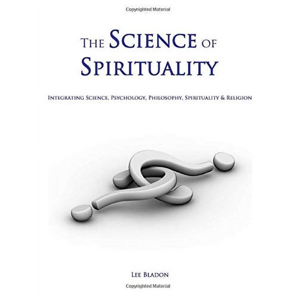 Pre-Owned The Science of Spirituality Paperback