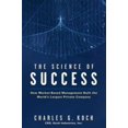thumbnail image 1 of Pre-Owned The Science of Success: How Market-Based Management Built the World's Largest Private Company (Hardcover) 0470139889 9780470139882, 1 of 1