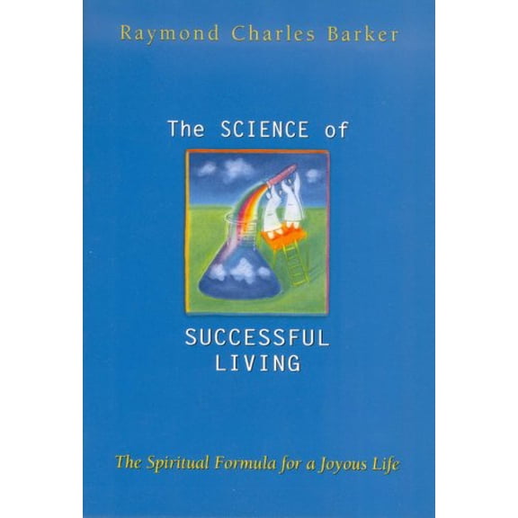 Pre-Owned The Science of Successful Living (Paperback) 0875165362 9780875165363