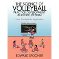 thumbnail image 1 of The Science of Volleyball Practice Development and Drill Design : From Principles to Application (Paperback), 1 of 1