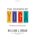 thumbnail image 1 of Pre-Owned The Science of Yoga: The Risks and the Rewards (Hardcover) 1451641427 9781451641424, 1 of 1