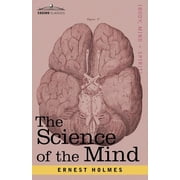 The Science of the Mind, Paperback