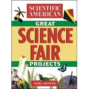 The Scientific American Book of Great Science Fair Projects, Paperback
