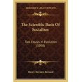 thumbnail image 1 of The Scientific Basis Of Socialism : Two Essays In Evolution (1908) (Paperback), 1 of 1