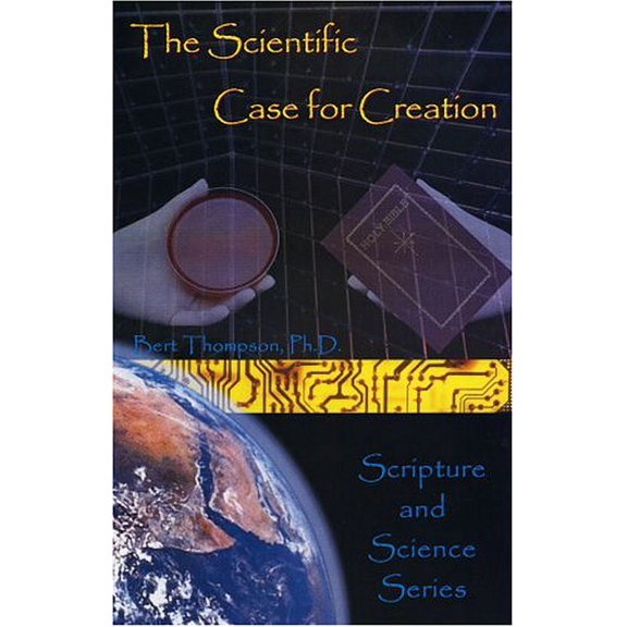 Pre-Owned The Scientific Case for Creation (Paperback) 0932859631 9780932859631