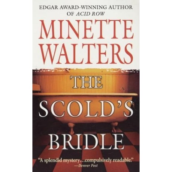 Pre-Owned The Scold's Bridle (Paperback) 0312956126 9780312956127