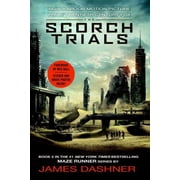 The Scorch Trials Movie Tie-In Maze Runner, Book Two