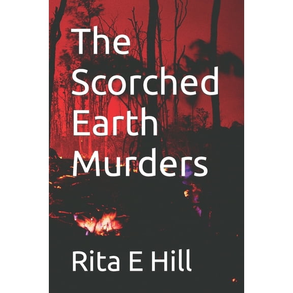 The Scorched Earth Murders (Paperback)