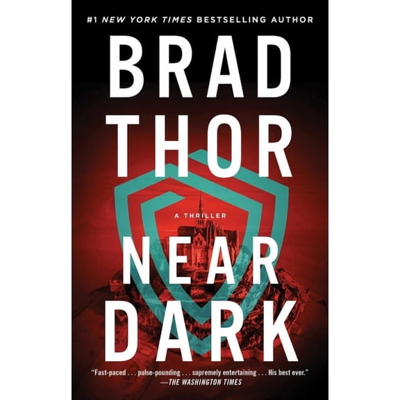 Scot Harvath Near Dark: A Thriller, Book 19, (Paperback)