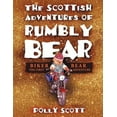 thumbnail image 1 of The Scottish Adventures of Rumbly Bear: Biker Bear - The First Adventure, 1 of 1