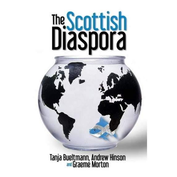The Scottish Diaspora, (Paperback)