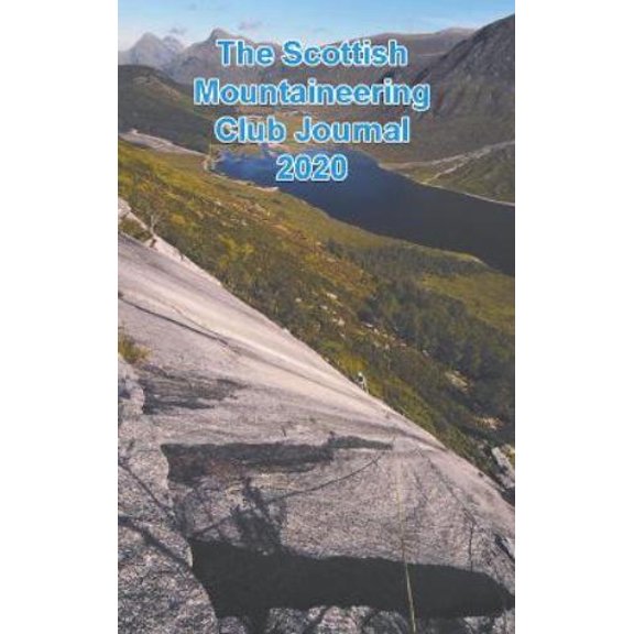 The Scottish Mountaineering Club Journal 2020 Peter Biggar (Paperback)