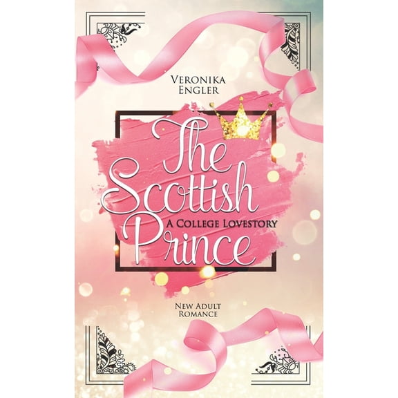 The Scottish Prince: A College Lovestory