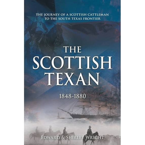 The Scottish Texan (Paperback)