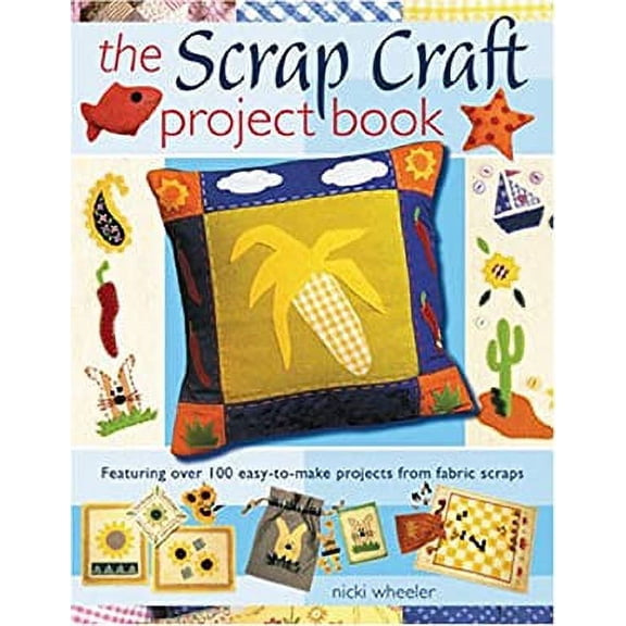 Pre-Owned the Scrap Craft Project Book (Paperback) 0715321625 9780715321621