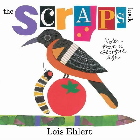 The Scraps Book: Notes from a Colorful Life, (Hardcover)