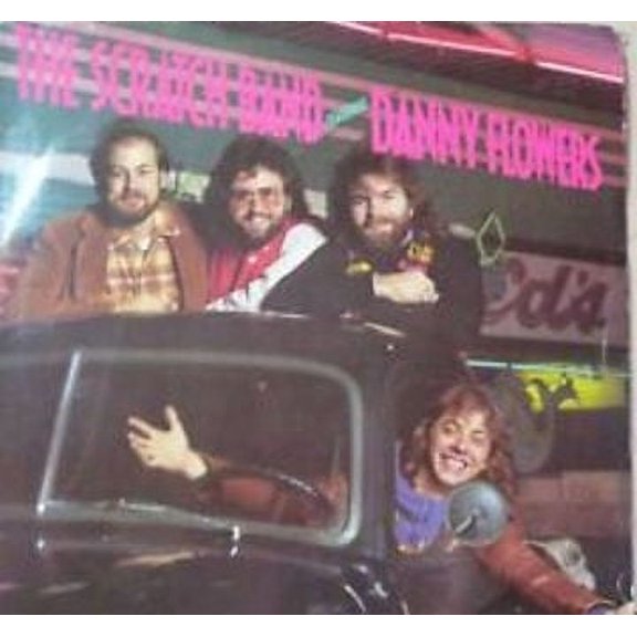 The Scratch Band Featuring Danny Flowers VINYL
