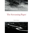 thumbnail image 1 of The Screaming Paper, (Paperback), 1 of 1