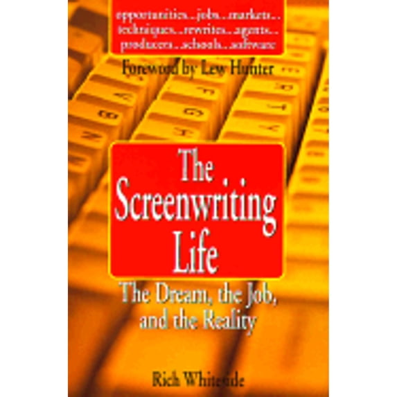 Pre-Owned The Screenwriting Life (Mass Market Paperback) 0425164969 9780425164969