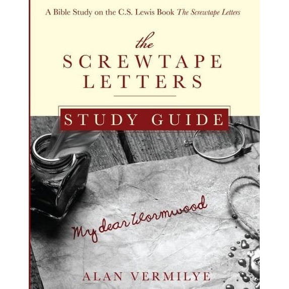 Pre-Owned The Screwtape Letters Study Guide : A Bible Study on the C. S. Lewis Book the Screwtape Letters (Paperback) 9781512207293