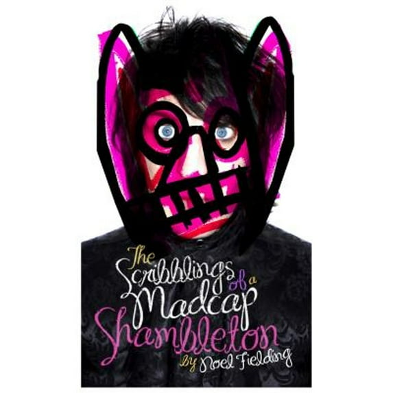 The Scribblings of a Madcap Shambleton (Hardcover)