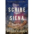 thumbnail image 1 of The Scribe of Siena : A Novel (Hardcover), 1 of 2