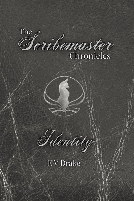 The Scribemaster Chronicles The Scribemaster Chronicles: Identity, Book 6, (Paperback)