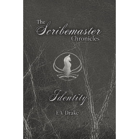 The Scribemaster Chronicles The Scribemaster Chronicles: Identity, Book 6, (Paperback)