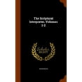 thumbnail image 1 of The Scriptural Interpreter, Volumes 1-2 (Hardcover), 1 of 1
