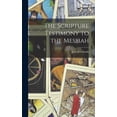 thumbnail image 1 of The Scripture Testimony to the Messiah, (Hardcover), 1 of 1
