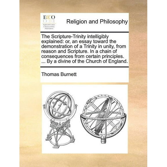 The Scripture-Trinity Intelligibly Explained (Paperback)