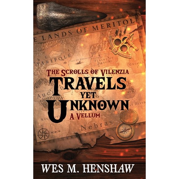 The Scrolls of Vilenzia - A Vellum - Travels Yet Unknown, (Hardcover)