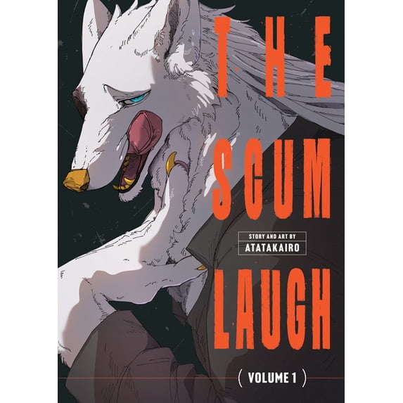 The Scum Laugh Vol. 1, (Paperback)