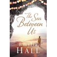 thumbnail image 1 of Pre-Owned Sea Between Us (Paperback) 1472211979 9781472211972, 1 of 1