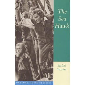 Pre-Owned The Sea Hawk (Gateway Movie Classics) (Paperback) 0895263785 9780895263780