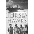 thumbnail image 1 of Pre-Owned Sea Hawks: With the P.T. Boats at War (Hardcover) 0891416846 9780891416845, 1 of 1