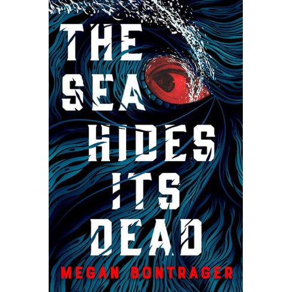The Sea Hides Its Dead