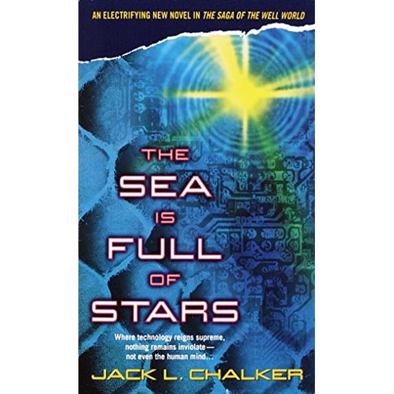 Pre-Owned The Sea Is Full of Stars: 00 (Well World) Paperback