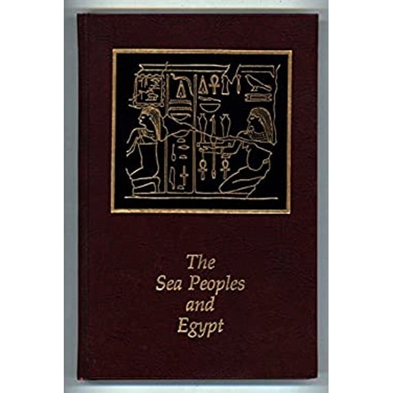 Pre-Owned The Sea Peoples and Egypt (Paperback) 0815550413 9780815550419