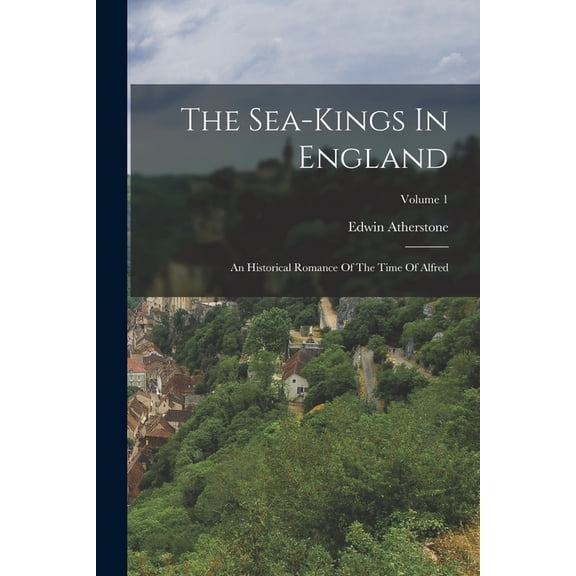 The Sea-kings In England, (Paperback)